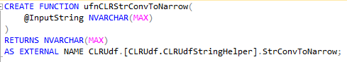 T-SQL: 全角を半角に変換する CLR 関数 7